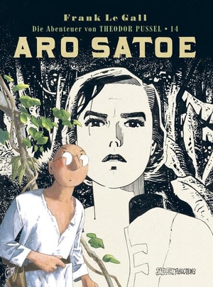 Die Abenteuer von Theodor Pussel - Band 14: Aro Satoe. Salleck Publications, 2026.