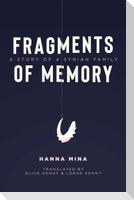 Fragments of Memory