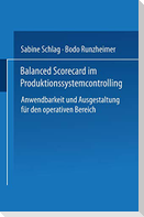Balanced Scorecard im Produktionssystemcontrolling
