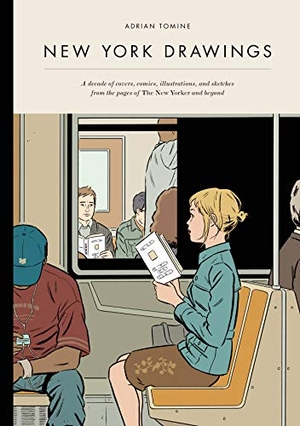 Tomine, Adrian. New York Drawings. Drawn & Quarterly, 2012.