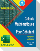 Calculs Mathematiques EXCEL 2021