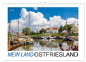 Mein Land, Ostfriesland (Wandkalender 2024 DIN A4 quer), CALVENDO Monatskalender