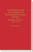Assimilation and Acculturation in Seventeenth-Century Europe