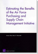 Estimating the Benefits of the Air Force Purchasing and Supply Chain Management Initiative