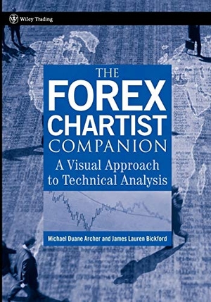 Archer / Bickford. Forex Chartist Companion. John Wiley & Sons, 2007.