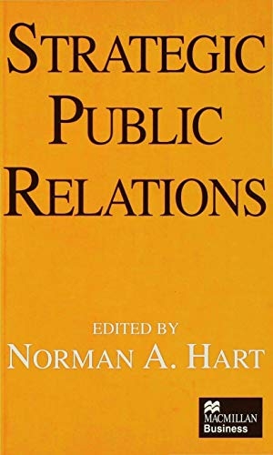 Hart. Strategic Public Relations. Springer Nature B.V., 1995.