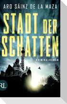 Stadt der Schatten