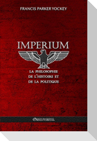 Imperium - la philosophie de l'histoire et de la politique