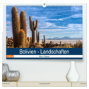 Bolivien - Einzigartige Landschaft (hochwertiger Premium Wandkalender 2024 DIN A2 quer), Kunstdruck in Hochglanz