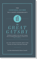 The Connell Guide To F. Scott Fitzgerald's The Great Gatsby