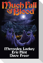 Much Fall of Blood