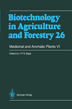 Bajaj, Y. P. S (Hrsg.). Medicinal and Aromatic Plants VI. Springer Berlin Heidelberg, 2012.