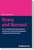 Stress und Burnout