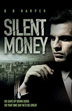 Harper, Gd. Silent Money. Ginger Cat Publishing, 2022.