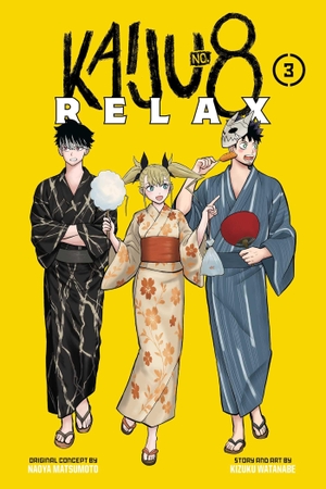 Watanabe, Kizuku / Naoya Matsumoto. Kaiju No. 8 - Relax, Vol. 3. Simon & Schuster UK Ltd, 2026.