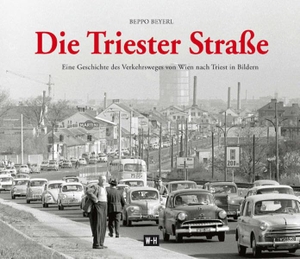 Beyerl, Beppo. Die Triester Straße - Eine Geschichte des Verkehrsweges von Wien nach Triest in Bildern. Edition Winkler-Hermaden, 2015.