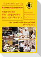 Berufsschulwörterbuch für Gastronomie und Gastgewerbe. Deutsch-Persisch