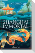 Shanghai immortal