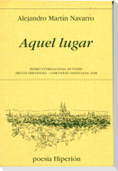 Aquel lugar