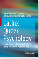 Latinx Queer Psychology
