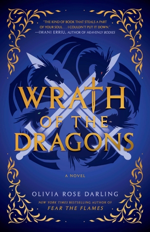 Darling, Olivia Rose. Wrath of the Dragons. Random House Publishing Group, 2026.