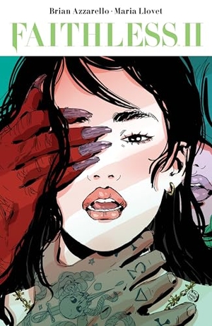 Azzarello, Brian. Faithless II. Boom! Studios, 2021.