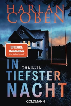 Coben, Harlan. In tiefster Nacht - Thriller. Goldmann TB, 2026.