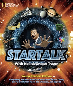 Tyson, Neil Degrasse. Startalk Young Readers Edition. Disney - Rhcb, 2018.