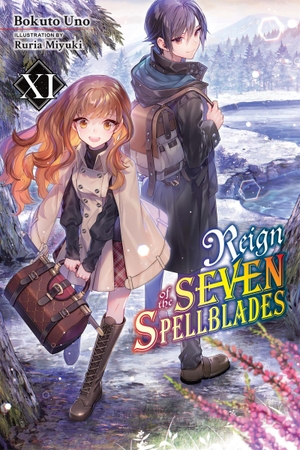 Uno, Bokuto. Reign of the Seven Spellblades, Vol. 11 (Light Novel) - Volume 11. Yen Press, 2024.