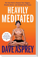 Heavily Meditated