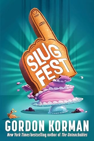 Korman, Gordon. Slugfest. HarperCollins, 2024.