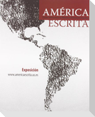 América escrita : fondos americanistas en bibliotecas universitarias españolas : exposición bibliográfica conmemorativa de los bicentenarios de las independencias de las repúblicas iberoamericanas