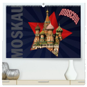 Moskau - Moscow (hochwertiger Premium Wandkalender 2024 DIN A2 quer), Kunstdruck in Hochglanz