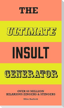 The Ultimate Insult Generator