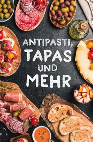 Scheffler, Ute. Antipasti, Tapas und mehr. Buchverlag für die Frau, 2019.