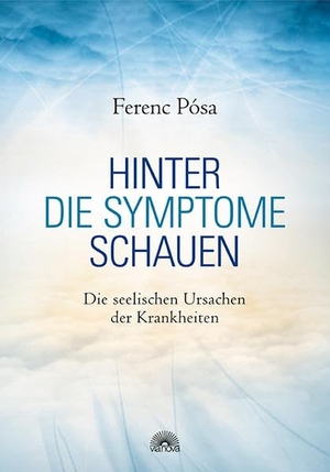 Pósa, Ferenc. Hinter die Symptome schauen - Die seelischen Ursachen der Krankeiten. Via Nova, Verlag, 2013.
