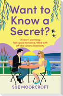 Want to Know a Secret?