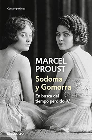Proust, Marcel. Sodoma y Gomorra. Debolsillo, 2005.