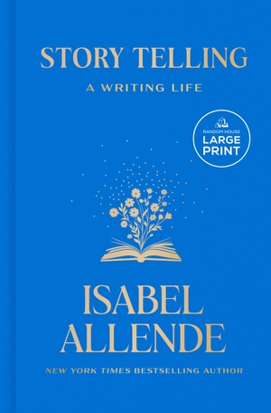 Allende, Isabel. Story Telling - A Writing Life. Diversified Publishing, 2026.