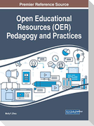 Open Educational Resources (OER) Pedagogy and Practices