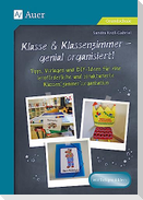 Klasse & Klassenzimmer - genial organisiert