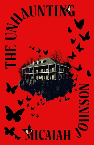 Johnson, Micaiah. The Unhaunting. Penguin Books Ltd (UK), 2026.