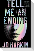 Tell Me an Ending