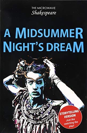 Catchpole, Barbara / Catchpole Barbara et al. A Midsummer Night's Dream. Ransom Publishing, 2019.