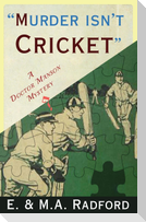 Murder Isn't Cricket