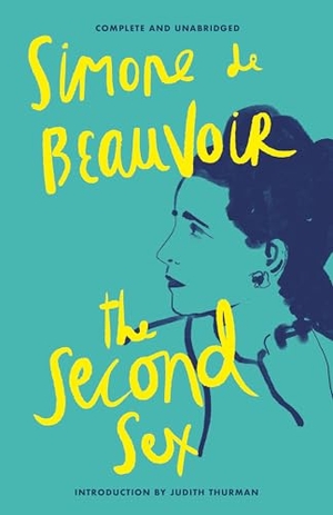 de Beauvoir, Simone. The Second Sex. Knopf Doubleday Publishing Group, 2011.