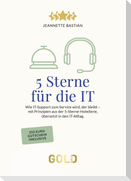 5 Sterne für die IT