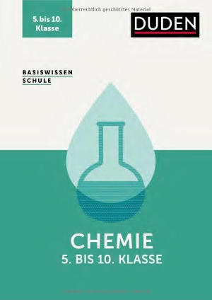Puhlfürst, Claudia / Christine Ernst. Basiswissen Schule - Chemie 5. bis 10. Klasse - Das Standardwerk für Schülerinnen und Schüler.. Bibliograph. Instit. GmbH, 2026.