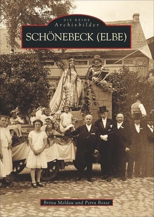 Britta Meldau. Schönebeck/Elbe. Sutton Verlag, 2020.