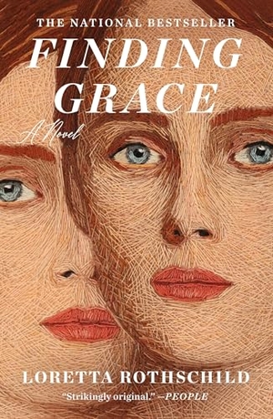 Rothschild, Loretta. Finding Grace - A Novel. Macmillan USA, 2026.